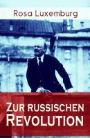 c rosa luxemburg zur russischen revolution