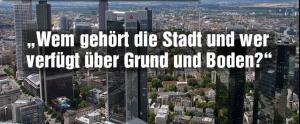 f Wem gehort die Stadt