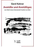Lyrische Hefte 1 Gerd Kehrer Anstoße und Anstoßiges Cover