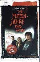 die fetten jahre