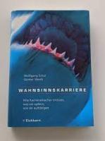 wahnsinnskarriere