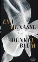 Eva Menasse Dunkelblum 72 dpi 2