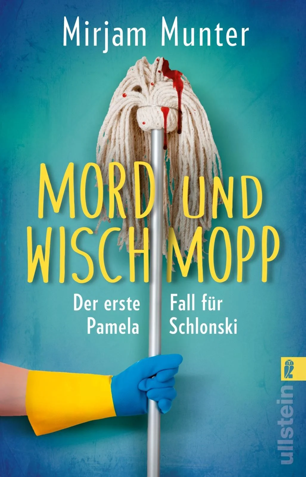 mord und wischmopp mord und wischmopp 1 taschenbuch mirjam munter