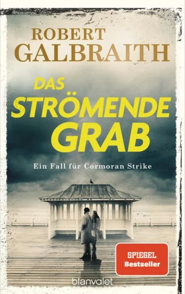 das stroemende grab gebundene ausgabe robert galbraith pseudonym von j k rowling